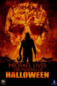 Michael Lives: The Making of 'Halloween’