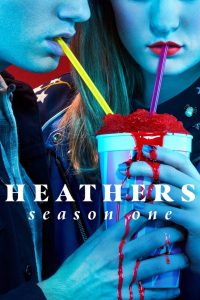 Heathers: Season 1