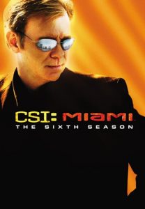 CSI: Kryminalne zagadki Miami: Season 6