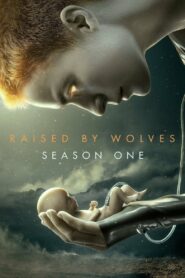 Wychowane przez wilki: Season 1